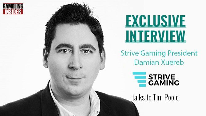 Exclusive  Damian Xuereb talks Strive Gaming  Max Meltzer to become company CEO